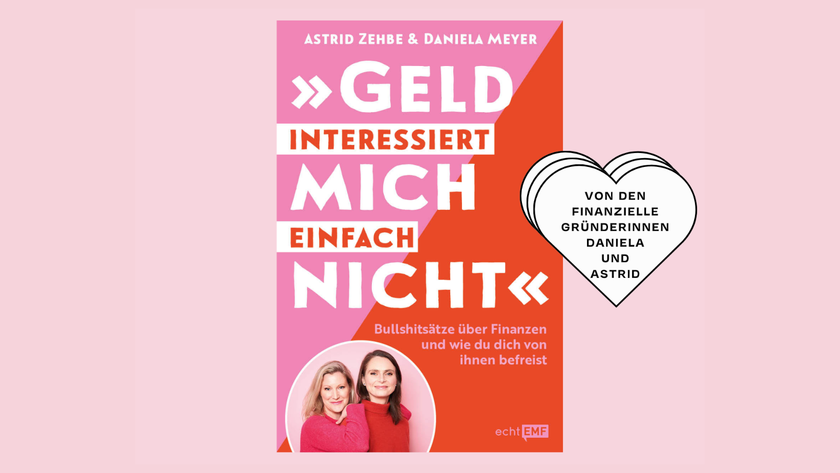Buchtipp: "Geld interessiert mich einfach nicht" von Astrid Zehbe und Daniela Meyer